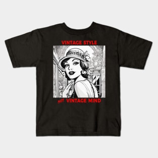 Vintage Style not Vintage mind Kids T-Shirt